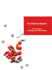 Case Studies in The Pharma Industry - Case studies in Strategy & Marketing